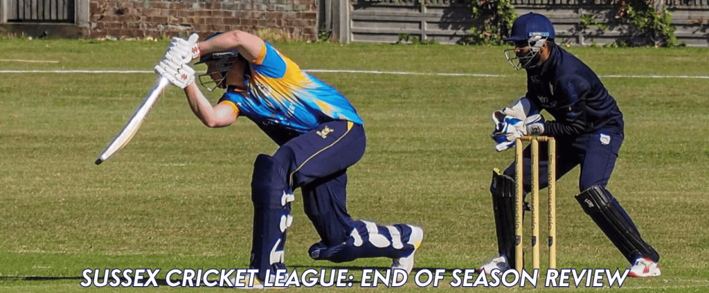 The Dean Wilson Sussex Cricket League: End of Season Review